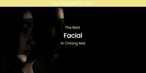 The Absolute Best Facial in Chiang Mai