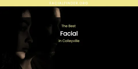 The Absolute Best Facial in Colleyville