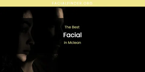 Mclean's Best Facial